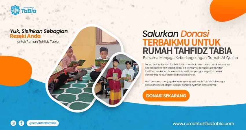Bantu Operasional Bulanan Rumah Tahfidz Tabia